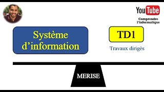 Système dinformation  TD1 [upl. by Llertnac]