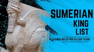 The Sumerian Kings List 8 PreFlood Kings Who Ruled for 241200 Years [upl. by Anayad]