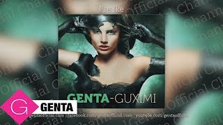 06 Genta  Pse Ike Guximi [upl. by Gradeigh917]