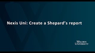 Nexis Uni Create a Shepards Report [upl. by Ylim]