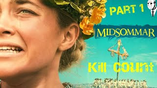 Midsommar 2019 Kill Count 🌞🌻🌼 Part 1 [upl. by Ahsiekrats]