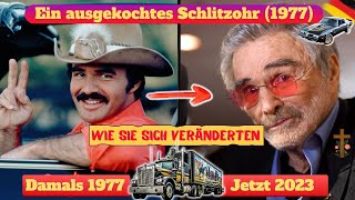 🚚 🚓 Ein ausgekochtes Schlitzohr 1977 🚨👮 Alle Schauspieler Damals amp Heute 2023 [upl. by Marie-Jeanne688]