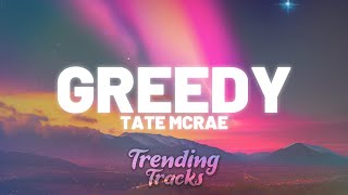 Tate McRae  greedy Clean  Lyrics [upl. by Iorgos82]