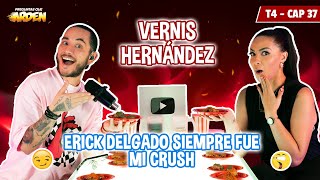 VERNIS HERNANDEZ ERICK DELGADO SIEMPRE FUE MI CRUSH T4  🥵EP 37🔥 [upl. by Lorri]