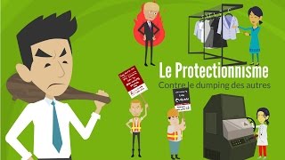 LE PROTECTIONNISME  DME [upl. by Attenohs]