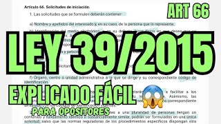 LEY 392015  Solicitudes  OPOSICIONES  ART 66 [upl. by Asha]