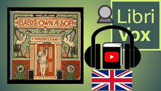 Babys Own Aesop by Walter CRANE read by Denny Sayers d 2015  Full Audio Book [upl. by Hancock]