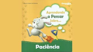 Aprendendo a pensar sobre  PACIÊNCIA Audiobook infantojuvenil cristão [upl. by Nolasba504]