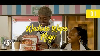 Wadiwa Wepa Moyo S2 Ep 1 [upl. by Armalda]