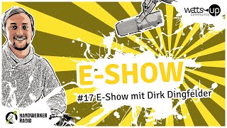 17 EShow mit Dirk Dingfelder [upl. by Ethbin]