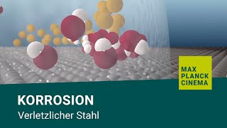 Korrosion – verletzlicher Stahl [upl. by Hgielrahc]