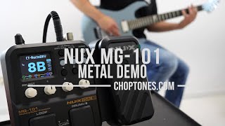 NUX MG101  Metal Demo [upl. by Hahnke]