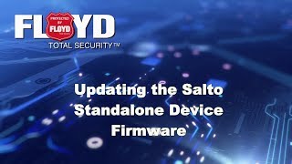 Updating SALTO Standalone Device Firmware [upl. by Ecinreb]