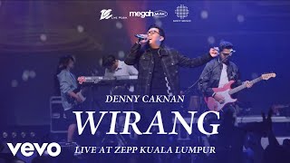 Denny Caknan  Wirang Official Live Music Video at ZEPP Kuala Lumpur [upl. by Nomsed802]