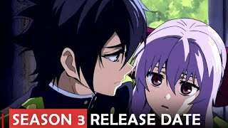 Seraph of the End Season 3 Release Date Updates [upl. by Magdalene768]