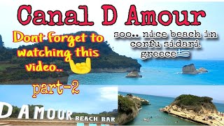 New Vlog 2024 Corfu Sidari Canal D Amour Beach Greece🇬🇷  My Second Vlog [upl. by Ardle]