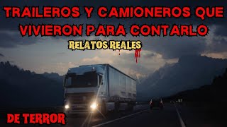 Terror TRAILEROS y CAMIONEROS de MEXICO  Terror en carreteras REALES [upl. by Adaval]