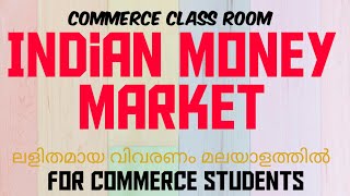 Indian Money Market explanation in Malayalam [upl. by Arat]