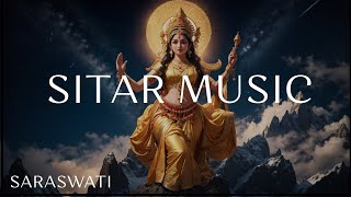 Saraswatis Sitar Symphony Relaxing Music for Concentration and Focus [upl. by Tallia121]