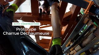 AUTO CONSTRUCTION DUNE CHARRUE DECHAUMEUSE prototype [upl. by Gnilyam]