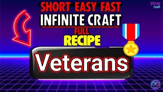 How to make Veterans  FULL RECIPE 240  Infinite Craft [upl. by Deedee]