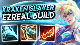 KRAKEN SLAYER EZREAL BUILD  Full Ezreal Gameplay [upl. by Landry]