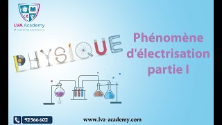 ✅Physique  Phénomène délectrisation partie I  1ere année [upl. by Keifer]