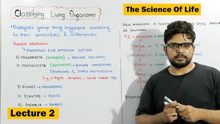 Classification of Living Organisms  O level Biology  Chapter The Science of Life [upl. by Saduj]