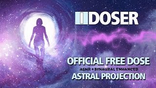 iDoser FREE Binaural Brain Dose Astral Projection Induction [upl. by Lucilla33]