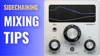 SIDECHANING MIXING TIPS [upl. by Jenni422]