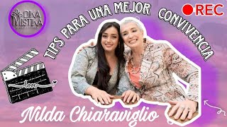 Nilda Chiaraviglio  Tips para una mejor convivencia  Episodio2 [upl. by Zuliram]