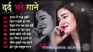 dard bhare song  sad song  dard bhare gane  old hindi songs  bollywood songs [upl. by Sara-Ann320]