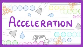 GCSE Physics  Acceleration 52 [upl. by Egas142]