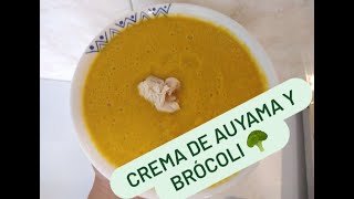 Crema de auyama y brócoli [upl. by Eenert]