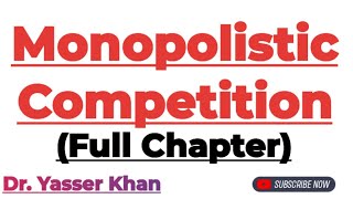 Monopolistic Competition  Price And Output Determination Under Monopolistic Competition  Economics [upl. by Yanrahs]