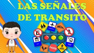 🚭🚥🚧Las SEÑALES DE TRANSITO para niños🚥🚭🚧 [upl. by Nosned]