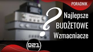 Wielkie Porównanie Budżetowych Wzmacniaczy  Q21 [upl. by Gnoht]