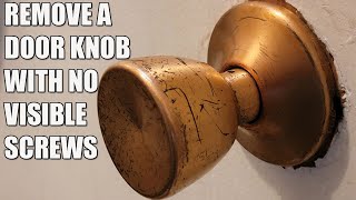 How To Remove A Door Knob without Visible Screws [upl. by Nerred]