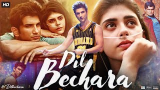 Dil Bechara Full Movie  Sushant Singh Rajput  Sanjana Sanghi  Saswata Chatterjee  Review amp Facts [upl. by Etnaled]