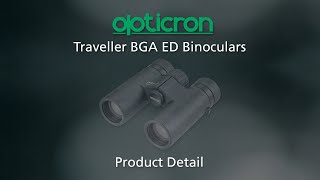 Product Detail Opticron Traveller BGA ED [upl. by Feinstein]