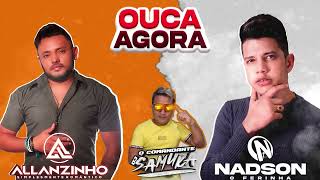 NADSON VS ALLANZINHO ARROCHA 2023 DJ SAMUKA [upl. by Telrats]