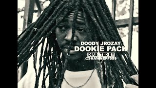 Doody Jrozay  Dookie Pack Official Video [upl. by Swords476]