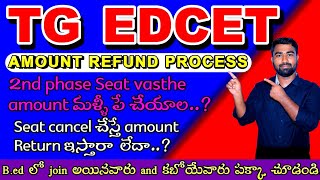 TG EdCET Fee Refund Process and required documents 2nd phase update  Tg Edcet 2024 [upl. by Lemay]