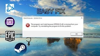 How to Fix quotOPENGL32dll Not foundquot error  QUICK AND EASY [upl. by Schmidt956]