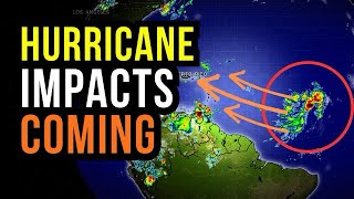 Hurricane Forming with Impacts Coming [upl. by Hogle]