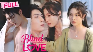 MULTI SUB Blind in Love【Full】Blind CEO and Disguised Wife True Love in Conspiracy  Drama Zone [upl. by Ateloiv381]