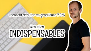 Comment débuter en graphisme  35 les sites indispensables [upl. by Yhtomit]