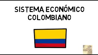 Sistema Económico Colombiano [upl. by Hadsall]