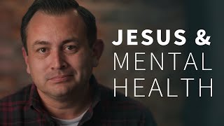 Jesus and Mental Health [upl. by Anele]