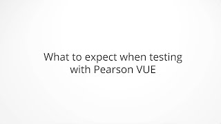 What to expect when testing with Pearson VUE [upl. by Abbye343]